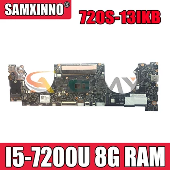 Akemy DS321 NM-B331 Plokštė Lenovo IdeaPad 720S-13IKB Nešiojamojo kompiuterio pagrindinė Plokštė CPU I5 7200U 8G RAM Bandymai Dirbti