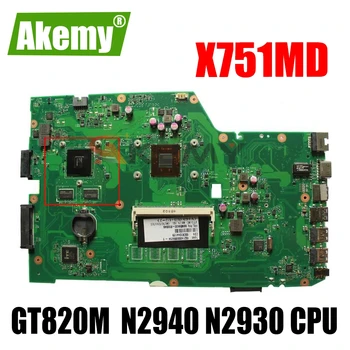 Akemy Už ASUS X751MD rev2.0 Mainboard X751M K751M R752M X751MJ R752MD Plokštė w/ GT 820M GPU N2940 N2930 CPU