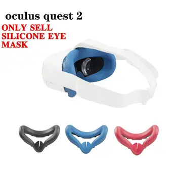 Akių Kaukė Padengti Oculus Quest 2 VR Akinius Silikono Kovos su prakaito Anti-nuotėkio Šviesos Blokavimas Akių danga Padas Oculus Quest 2